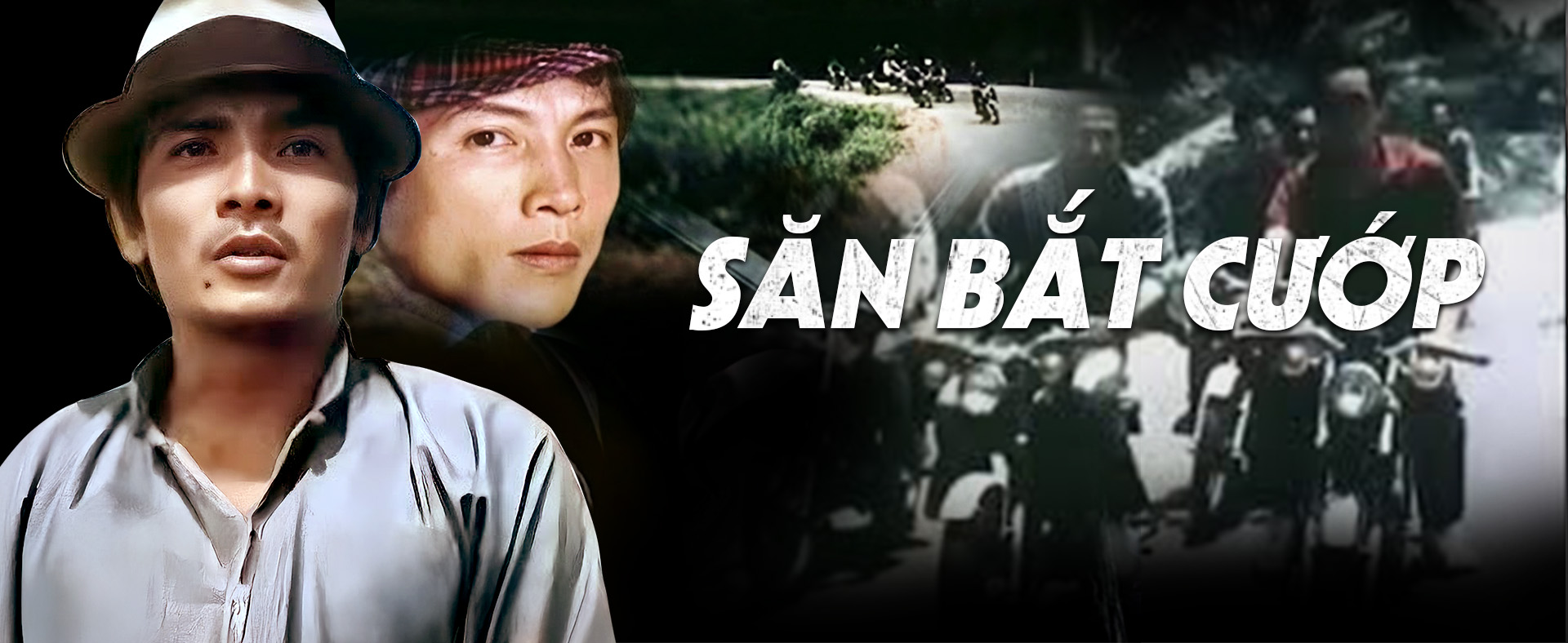 Săn Bắt Cướp - Tập 1