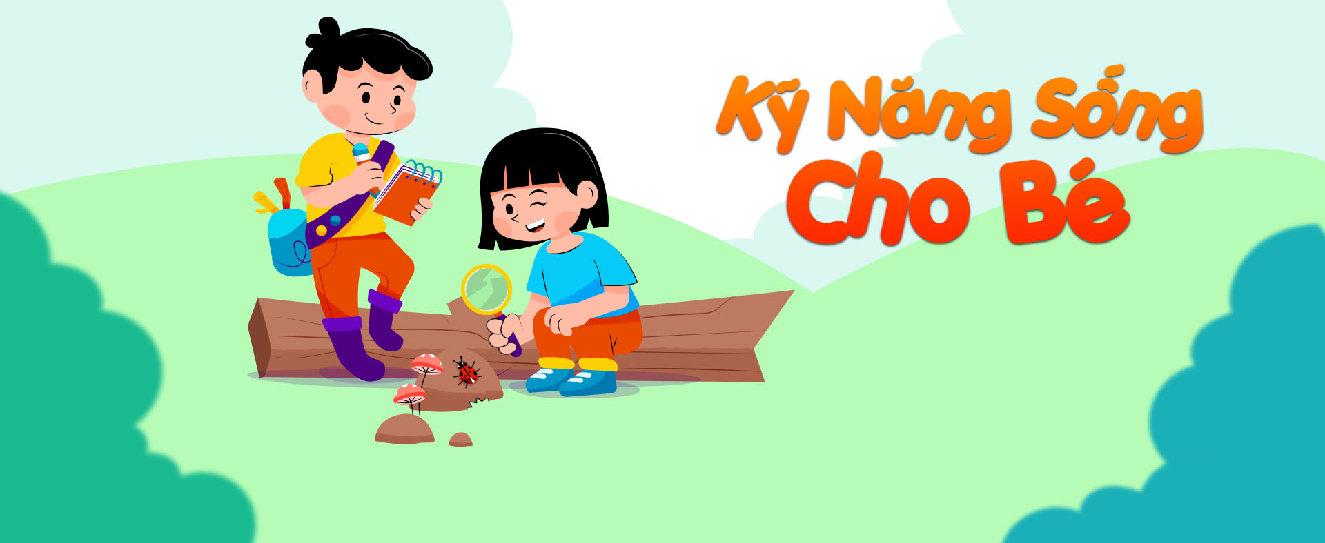 Kỹ Năng Sống Cho Bé